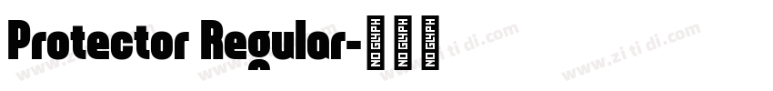 Protector Regular字体转换